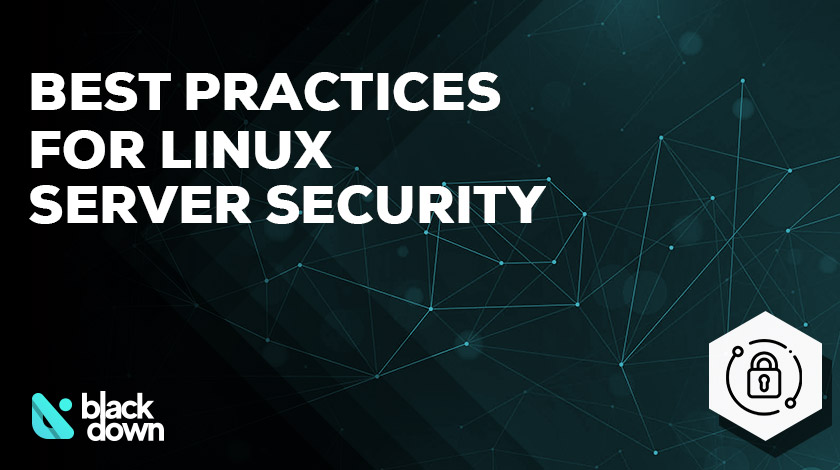 8 Linux Server Security Best Practices