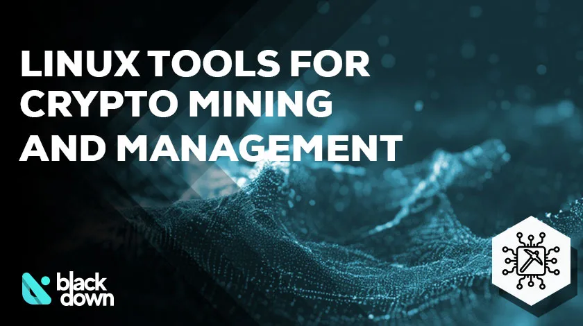 Linux Tools for Cryptocurrency Mining and Management