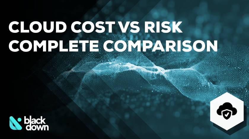 Cloud Cost vs. Risk: How “Quick Savings” Changes Can Weaken Security Controls